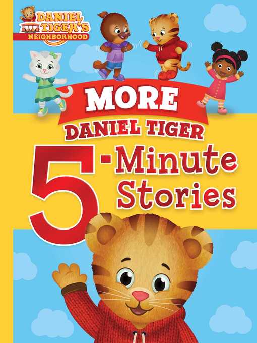 Cover image for More Daniel Tiger 5-Minute Stories